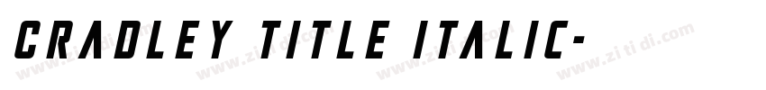 Cradley Title Italic字体转换